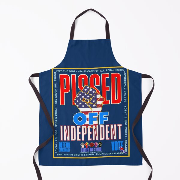 Item preview, PMD00950 Progressive Movement Designs patriotic American Pissed Off Independent design shows you support democracy and progressive goals for Progressives Democrats Independents Liberals designed and sold by ProgressiveLeft.