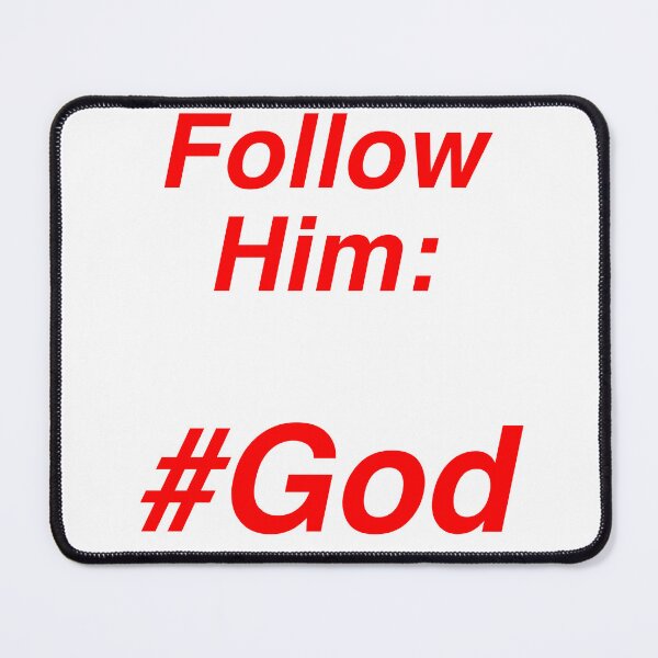 Item preview, Copy of Follow Him: #God designed and sold by JonathanP514.