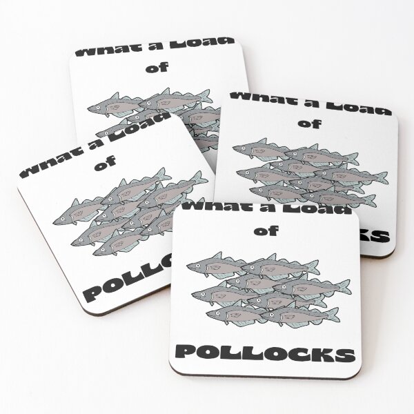 Item preview, What a Load of Pollocks (Black Font) designed and sold by BeagleDesigns.