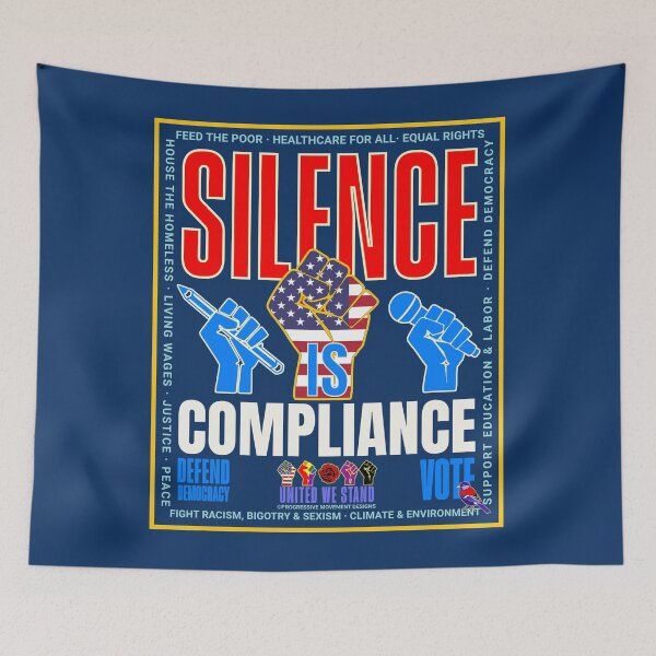 Item preview, PMD00952 Progressive Movement Designs patriotic American Silence is Compliance design shows you support democracy and progressive goals for Progressives Democrats Independents Liberals designed and sold by ProgressiveLeft.