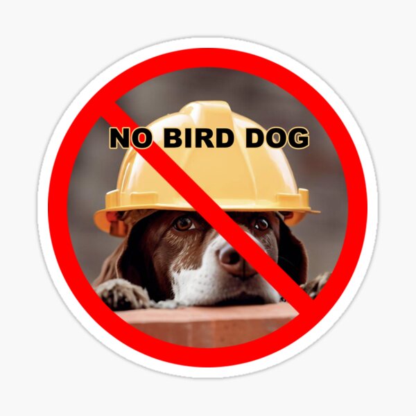 Artikel-Vorschau von Kein Vogelhund, designt und verkauft von unionpride.