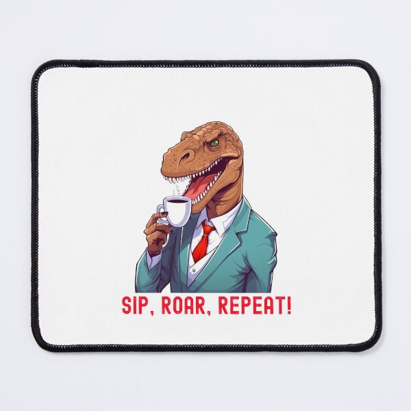 Item preview, Sip, Roar, Repeat! designed and sold by heringa.