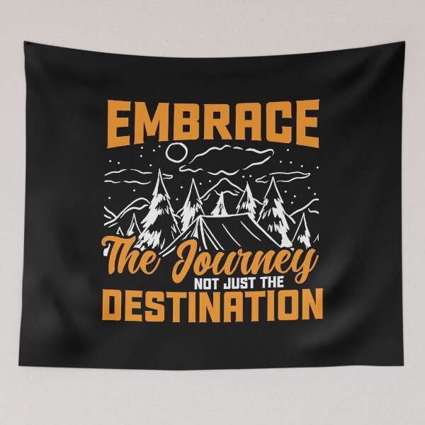 Item preview, Embrace The Journey, Not Just The Destination designed and sold by EliasBNSA.