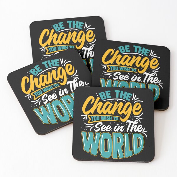 Item preview, Be The Change You Wish To See In The World designed and sold by EliasBNSA.