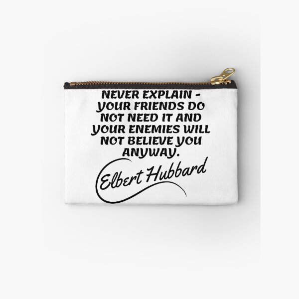 Item preview, Elbert Hubbard Quotes - Explain 2 designed and sold by Writer Quotes.