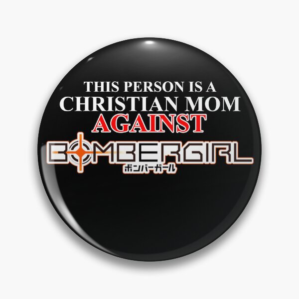Item preview, Christian Mom against BOMBERGIRL designed and sold by pusskatsu.