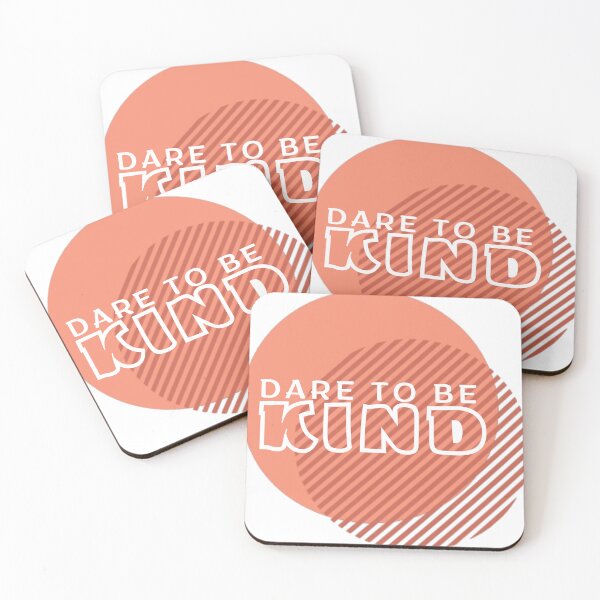 Item preview, Dare to be kind designed and sold by Azrou shop.