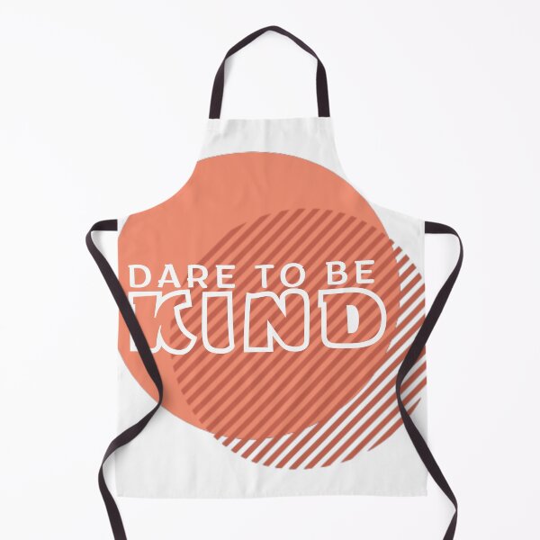 Item preview, Dare to be kind designed and sold by Azrou shop.