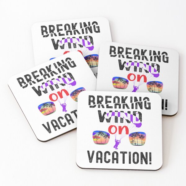 Item preview, Breaking wind on vacation! designed and sold by TJHstudio.