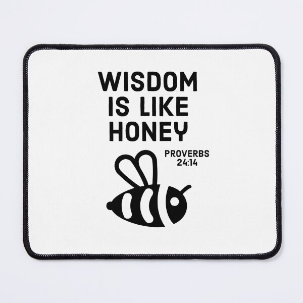 Item preview, Wisdom is like Honey, Bee designed and sold by Miles-and-Daisy.