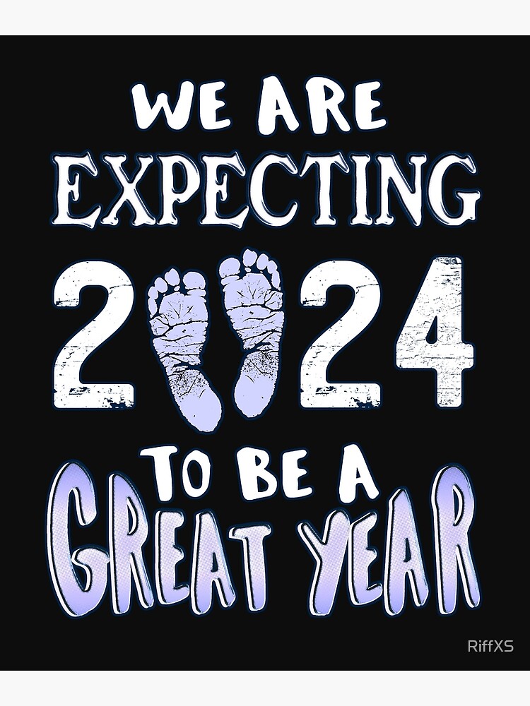 Blue Gender Reveal Pregnancy Announcement New Year 2024 Poster for Sale by  RiffXS