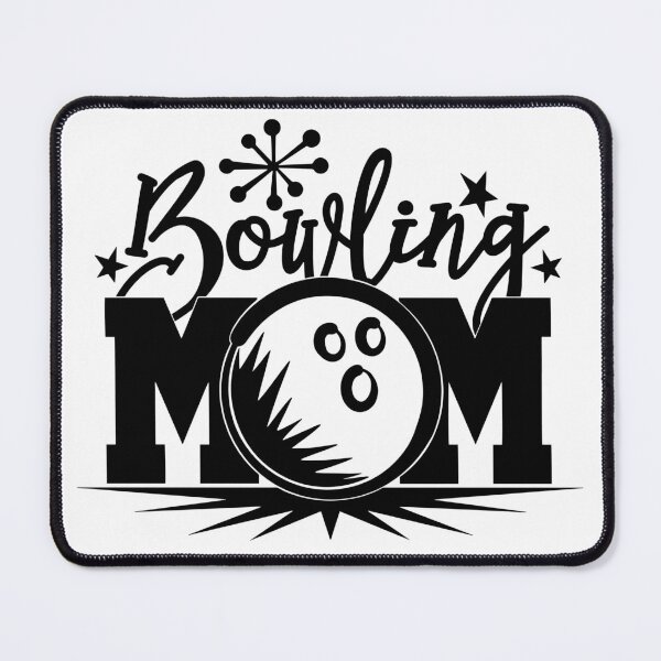 Item preview, Bowling Mom designed and sold by Chris Clemmensen.