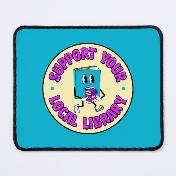 Item preview, Support Your Local Library designed and sold by Picket Club.