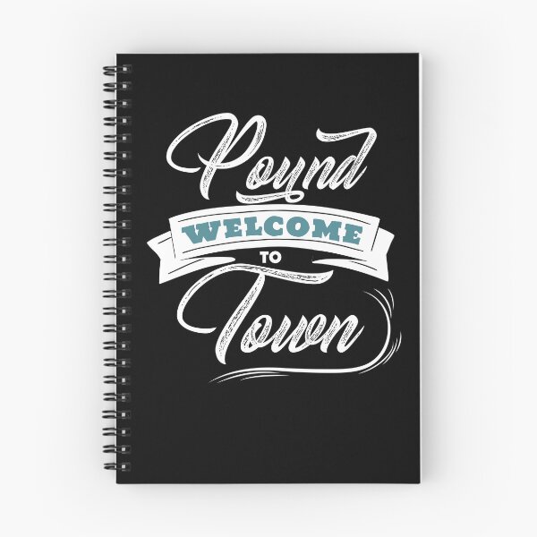 Item preview, Welcome To Pound Town Funny Adult Humor Pound Town Gear designed and sold by DynamicDesign.