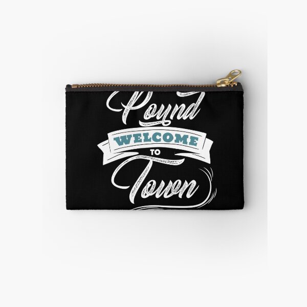 Item preview, Welcome To Pound Town Funny Adult Humor Pound Town Gear designed and sold by DynamicDesign.