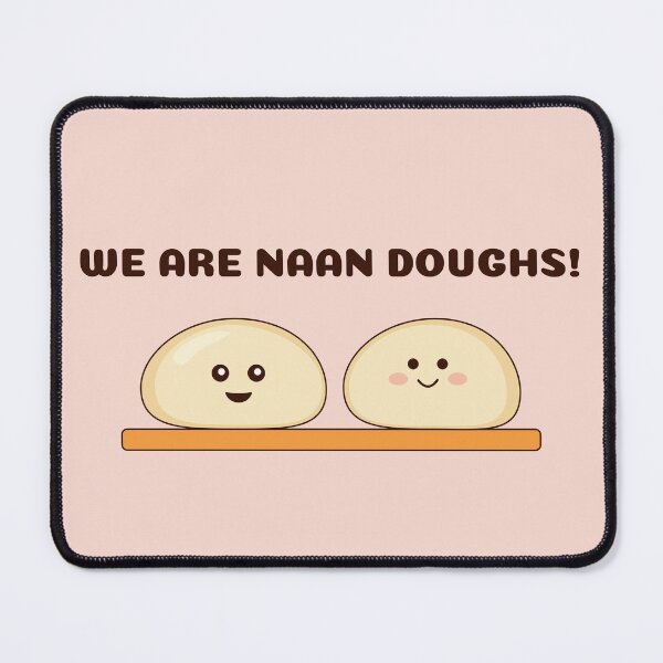 Item preview, Naan Doughs designed and sold by chyneyee.