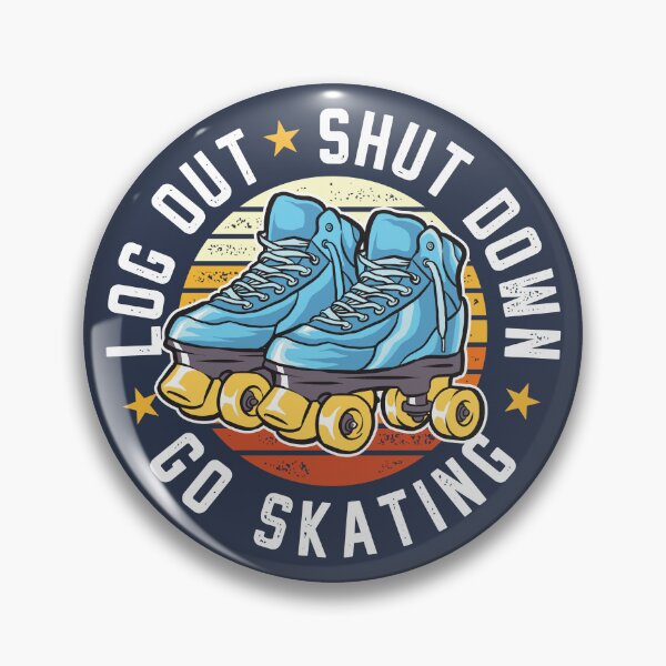 Item preview, Log Out Shut Down Go Skating Hobby Roller Skate Pastime designed and sold by propellerhead.