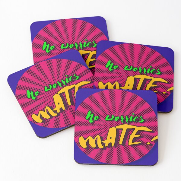 Item preview, No worries mate australian slang quote designed and sold by AnocaNovais.
