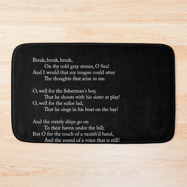 Item preview, Break, Break, Break - Alfred, Lord Tennyson Poem - Literature - Typography Print 2 - Black designed and sold by Studio Grafiikka.
