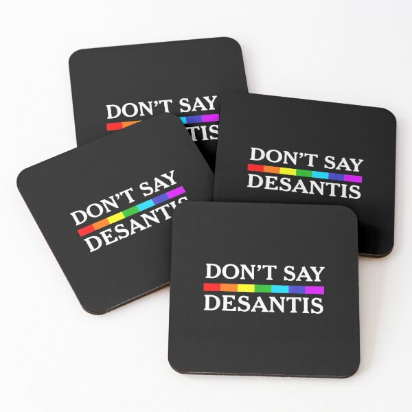 Item preview, Don't Say Desantis - Anti DeSantis - Pride 2023 designed and sold by xucxyckli.
