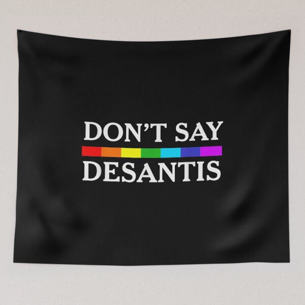 Artikelvorschau, Sagen Sie nicht Desantis – Anti DeSantis – Pride 2023 entworfen und verkauft von xucxyckli.