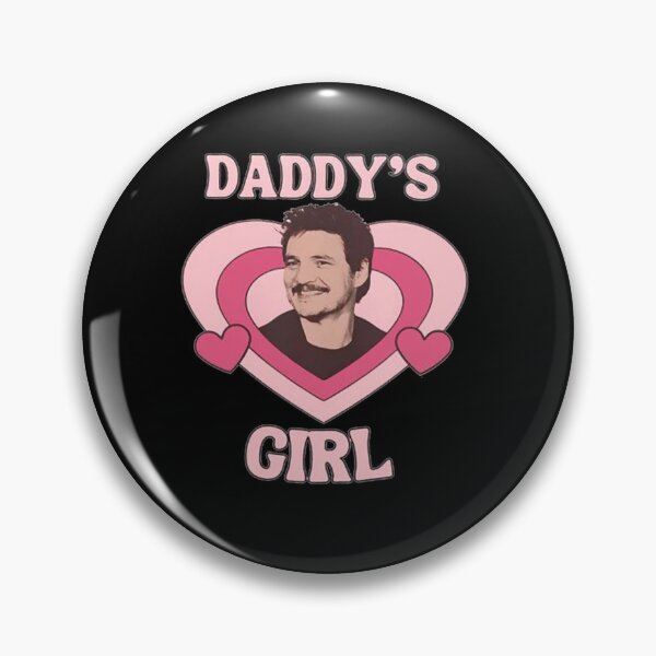 Item preview, Daddy’s Girl Pedro Pascal designed and sold by AlishGriggs.