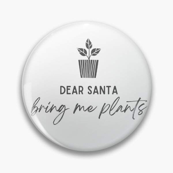 Item preview, Dear Santa bring me plants designed and sold by WallabyJelly.
