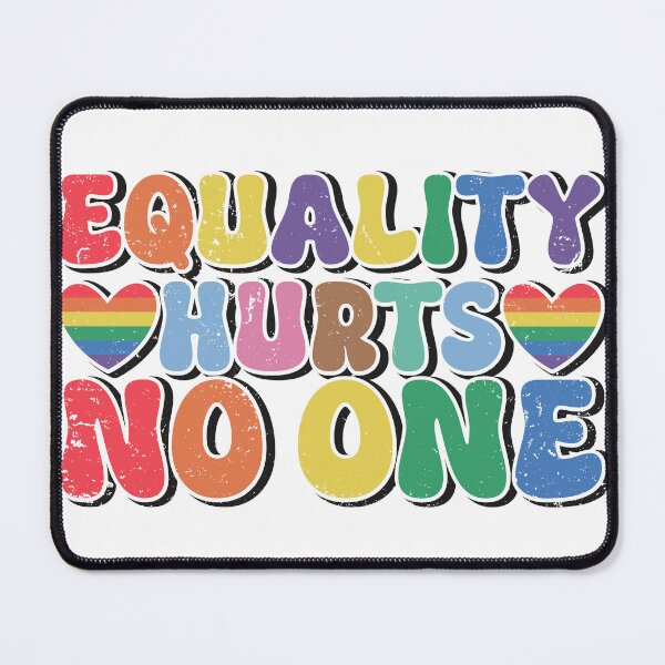 Item preview, Equality Hurts No One designed and sold by DaniUK.
