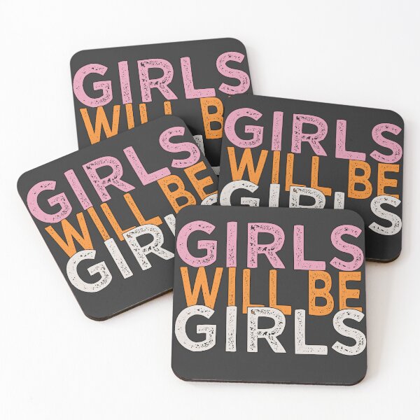 Item preview, Girls will be Girls designed and sold by quirkyq.