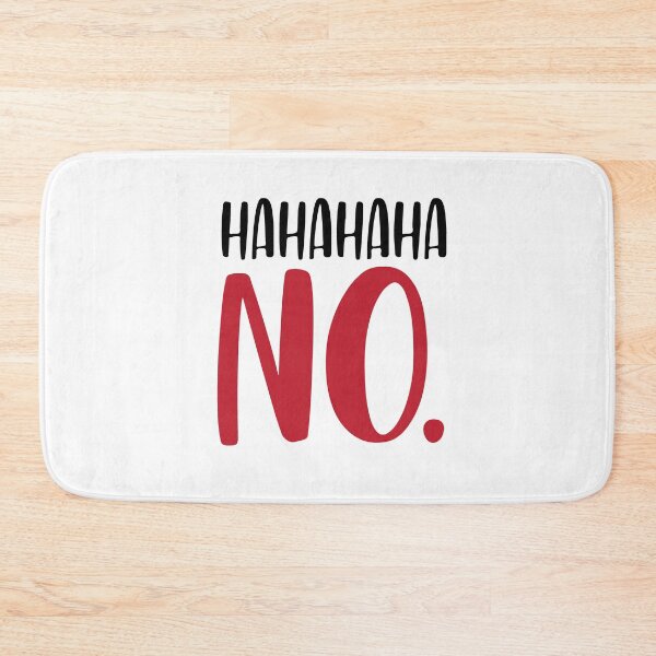 Item preview, hahaha no. designed and sold by MallsD.