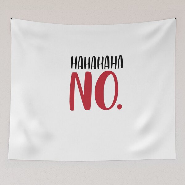 Item preview, hahaha no. designed and sold by MallsD.