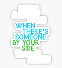 Life's a Happy Song Sticker