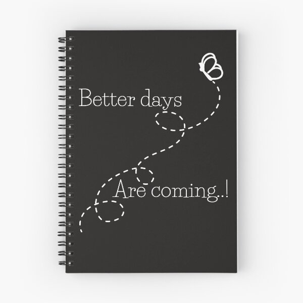 Item preview, Better days are coming designed and sold by SSFabricGallery.