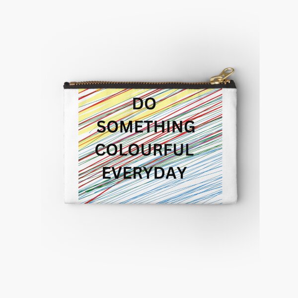Item preview, DO SOMETHING COLOURFUL EVERYDAY designed and sold by Aryan Soni.