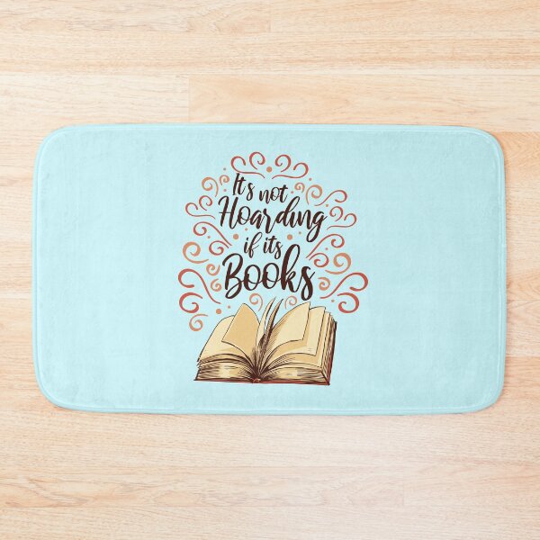 Item preview, It’s Not Hoarding If It’s Books | Book Therapy | Book World | Therapeutic | Obsessed With Reading designed and sold by MJDezigns.