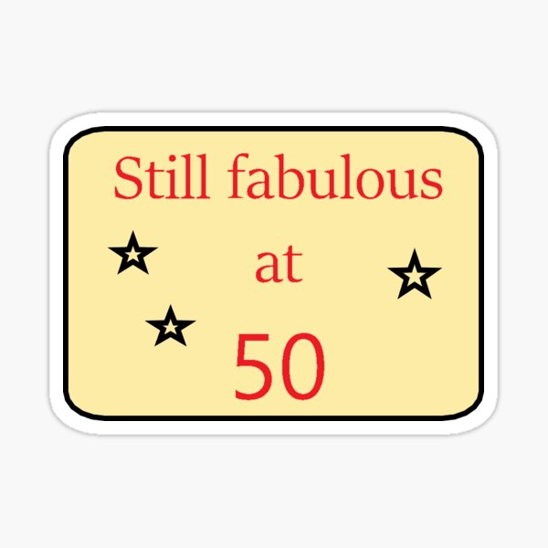 Fabulous um 50 Sticker