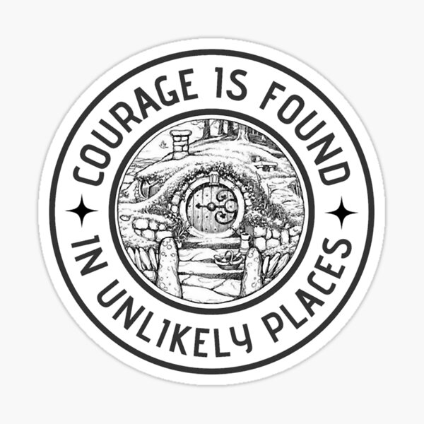 Item preview, Courage is Found in Unlikely Places - White - Fantasy designed and sold by wishboutic.