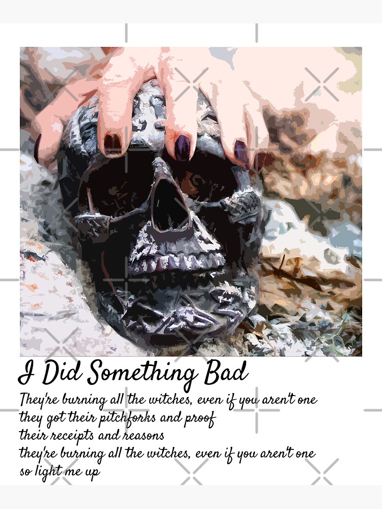 Taylor Swift – I Did Something Bad Lyrics