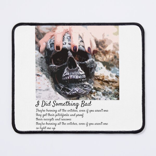 Item preview, I Did Something Bad Reputation Taylor Swift Lyrics designed and sold by doria-photos.