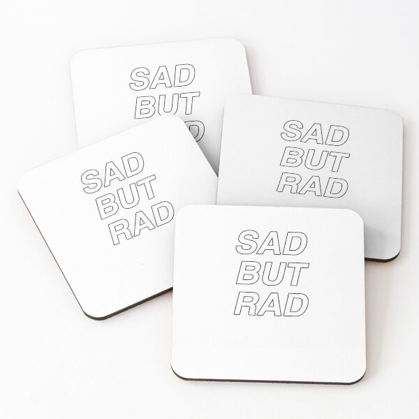Item preview, SAD BUT RAD white text black stroke designed and sold by JonathanP514.
