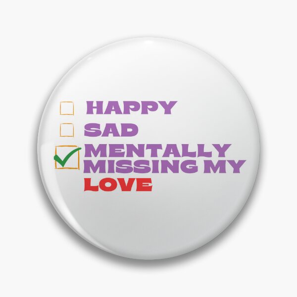 Item preview, Mentally Missing My Love designed and sold by Itsheartshop.