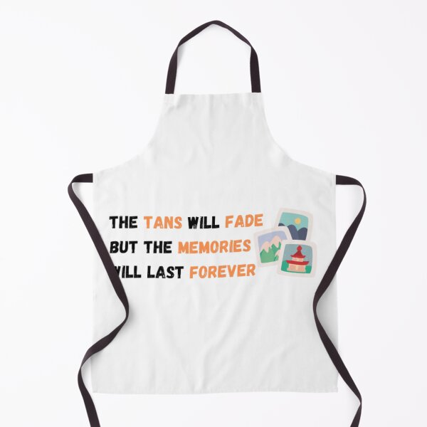 Item preview, The Tans Will Fade but the Memories Will Last Forever designed and sold by MyStickeroonies.