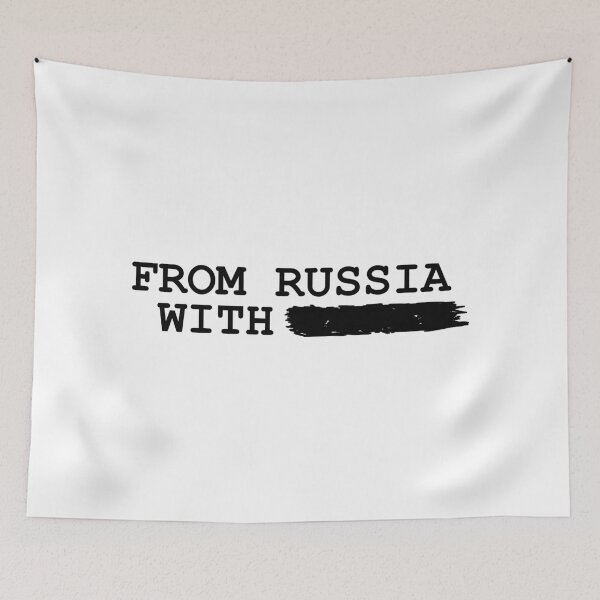 Item preview, from russia with ------- designed and sold by Val Goretsky.
