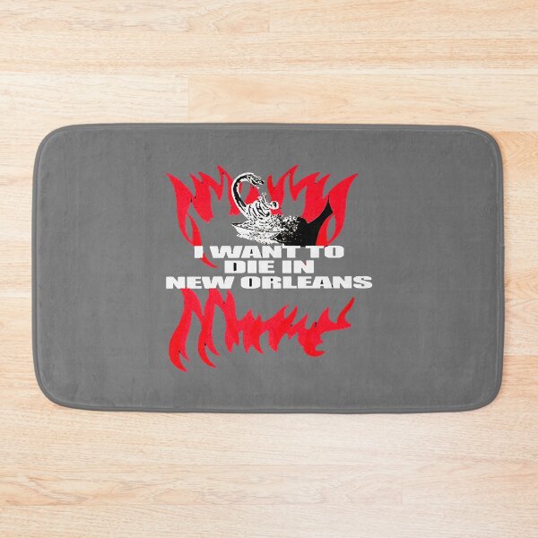 Item preview, I Want To Die In New Orleans designed and sold by WinslowSeabrook.
