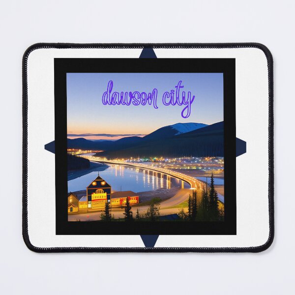 Item preview, dawson city designed and sold by Imagingwizard.