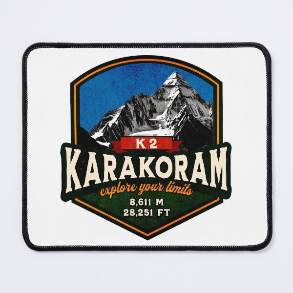 Item preview, K2 Karakoram Explore Your Limits designed and sold by Kkoriginal.