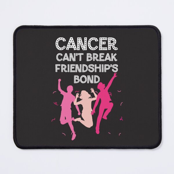 Item preview, Breast cancer awareness pink ribbon Cancer can't break friendship's bond designed and sold by shaderepublic.