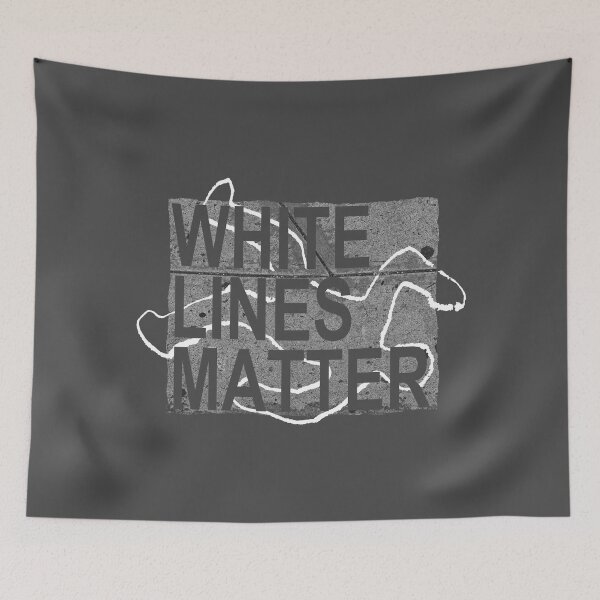 Item preview, white lines matter designed and sold by Val Goretsky.