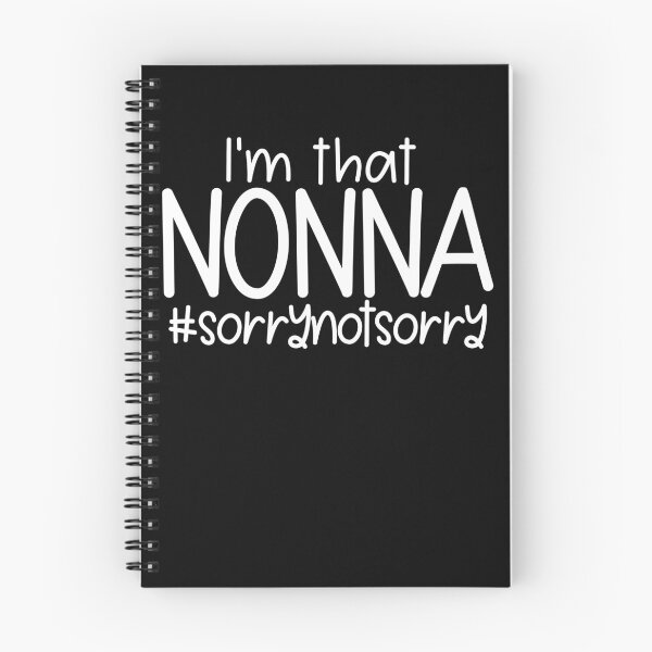Item preview, I'm That Nonna #SorryNotSorry Italian Grandma Nonna Gear designed and sold by DynamicDesign.