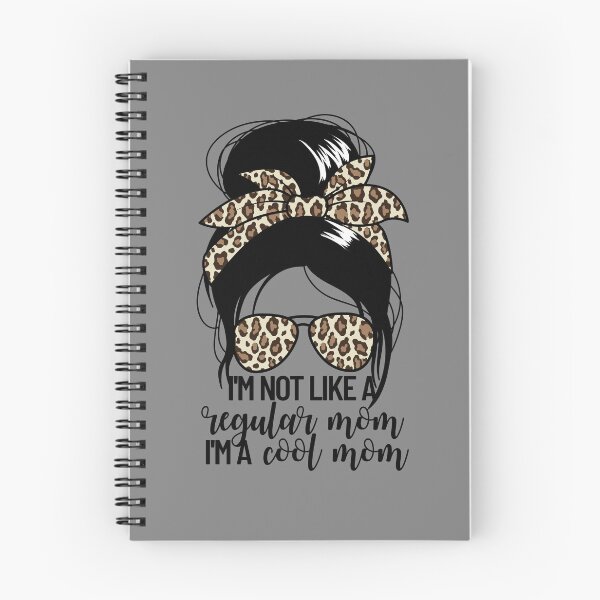 Item preview, I'm Not Like A Regular Mom I'm A Cool Mom Gear designed and sold by DynamicDesign.